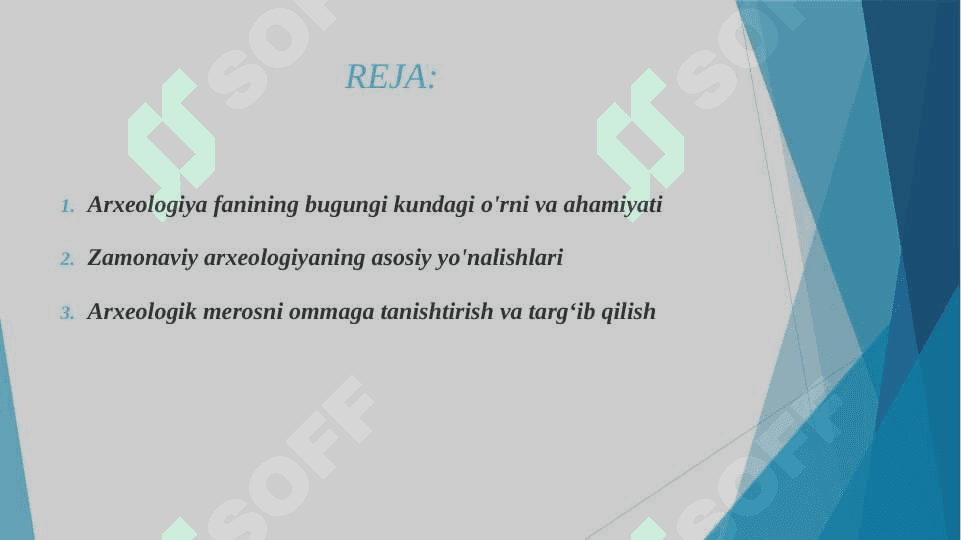 Hozirgi bosqichda arxelogiya fani oldida turgan vazifa va muomolar 2