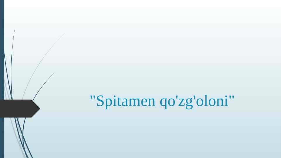 Spitamen qo'zg'oloni 1