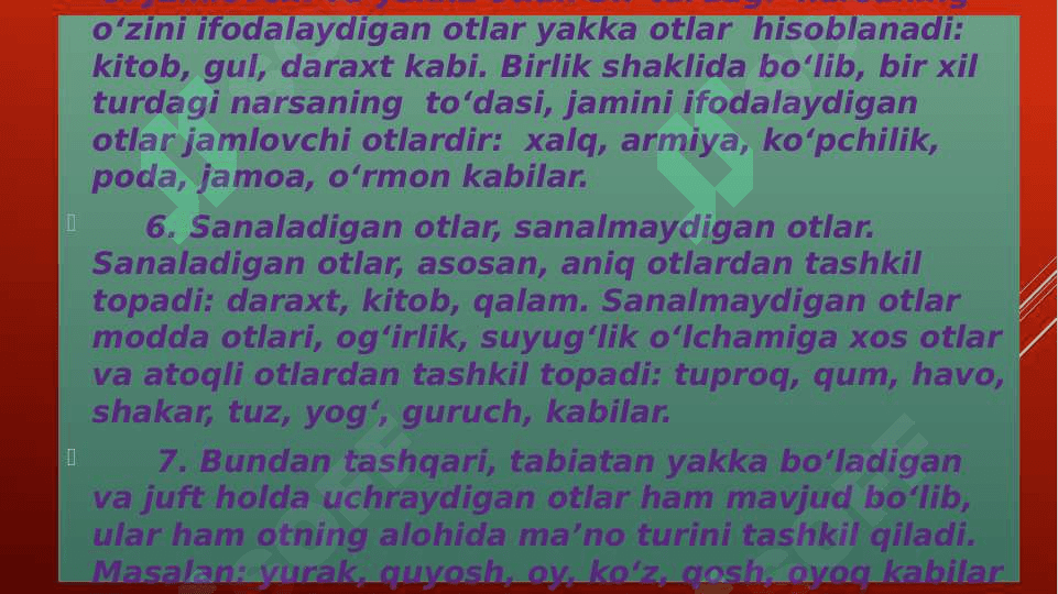 Ot so‘z turkumi Otning grammatik kategoriyalari 7
