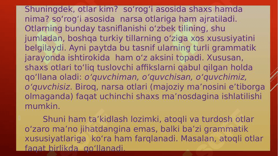 Ot so‘z turkumi Otning grammatik kategoriyalari 8