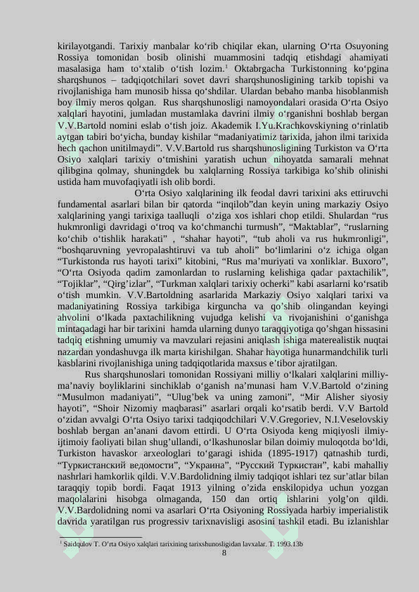 Sharqshunoslar tomonidan o‘rta osiyo xonliklarining rossiya imperiyasi tomonidan bosib olinishi masalalarining o‘rganilishi 8