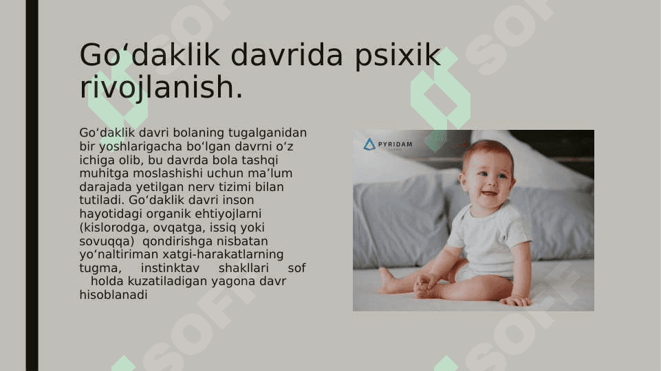 Chaqaloqlik davrining psixologik xususiyatlari.pptx 3