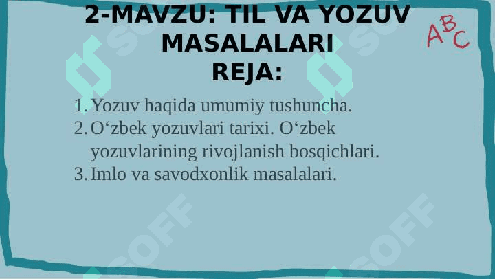 TIL VA YOZUV MASALALARI 2