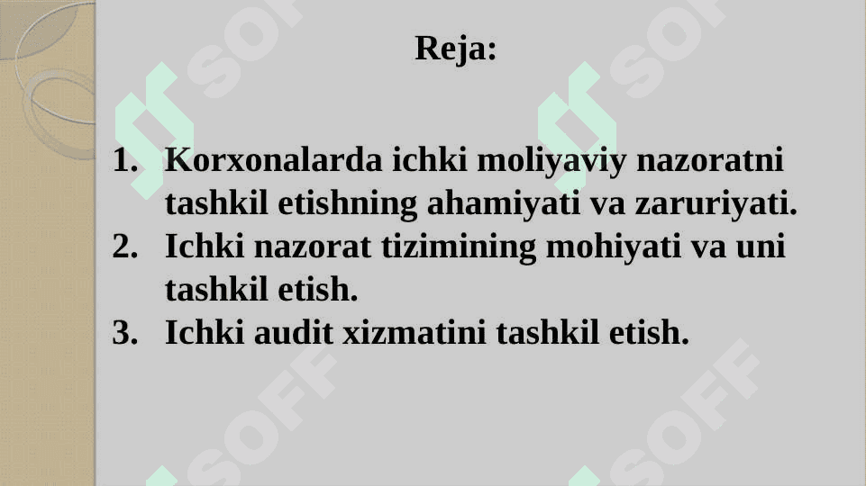 Korxonalarda ichki moliyaviy nazoratni tashkil etish 2