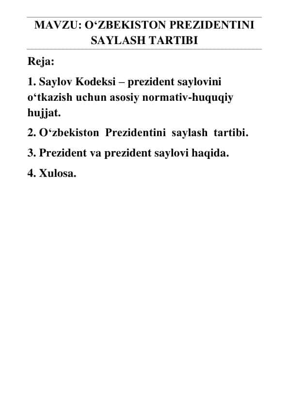 O‘ZBEKISTON PREZIDENTINI saylash tartibi