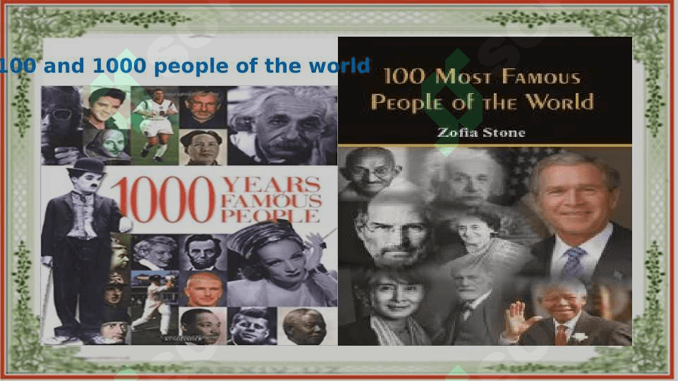 FAMOUS  PEOPLE OF THE WORLD 4
