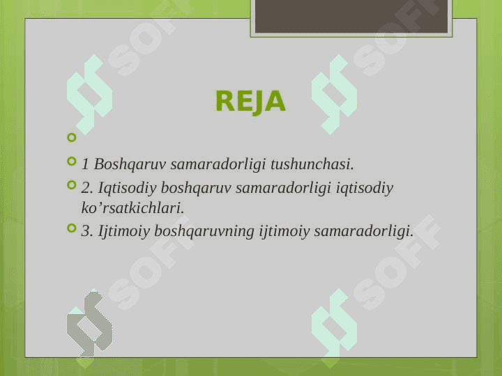 IQTISODIY VA IJTIMOIY BOSHKARUV SAMARADORLIGI TUSHUNCHALARI. 2