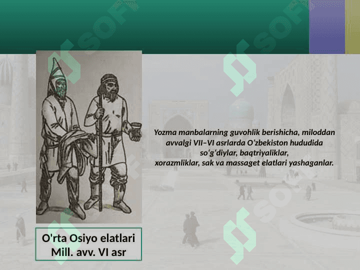 O‘zbekiston hududidagi ilk davlatlar  va ularning tuzilishi 2
