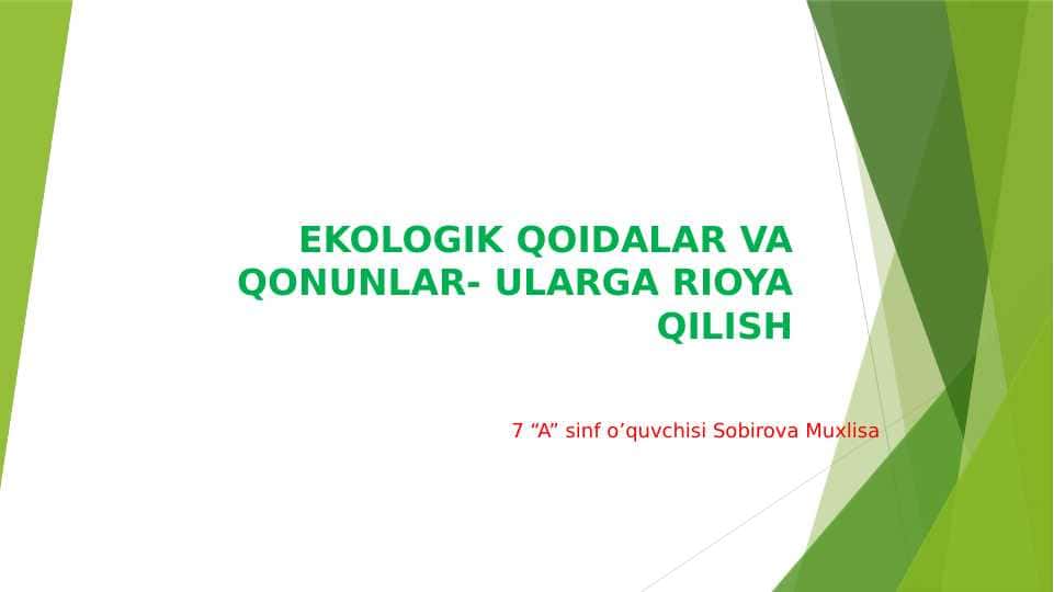 EKOLOGIK QOIDALAR VA QONUNLAR- ULARGA RIOYA QILISH