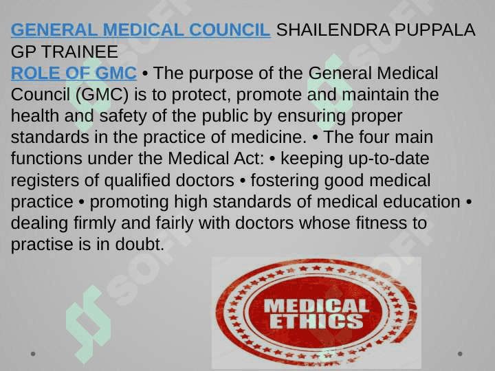 Medical ethics – GMC (General Meical Council) guidelines. 2
