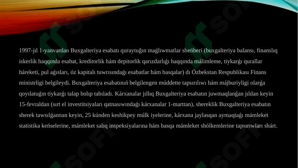 Buxgalteriya esabatınıń mànisi, àhmiyeti hàm quramı 4