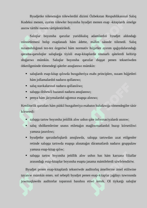 Byudjet hám byudjetten tısqarı fondlarǵa tólemler boyınsha májburiyatlar auditiniń ózgeshelikleri 6