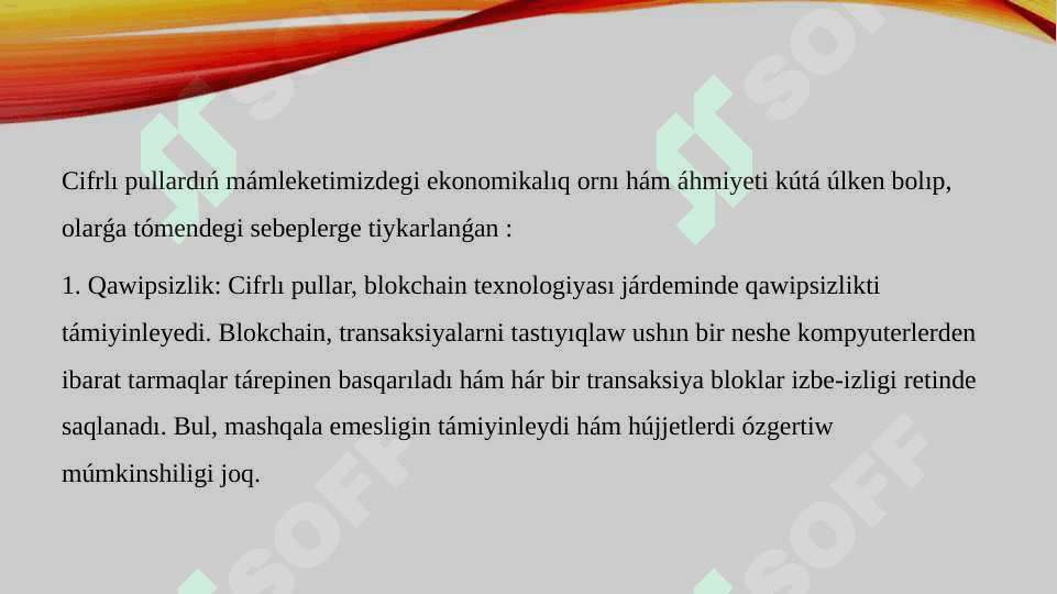 Cifrlı pullar hám olardıń mámlekettegi ekonomikalıq ornı hám áhmiyeti 4