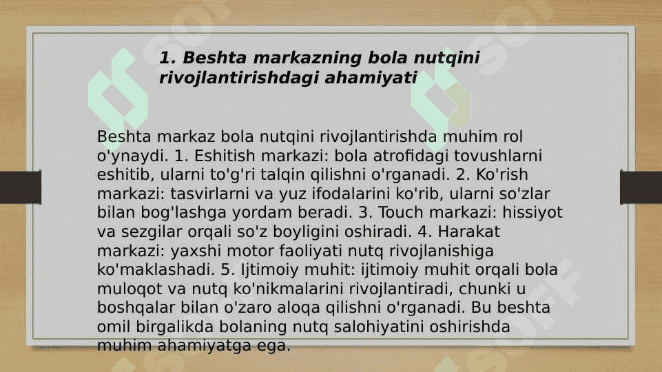 Bola nutqining rivojlanishida beshta markazning o'rni 3