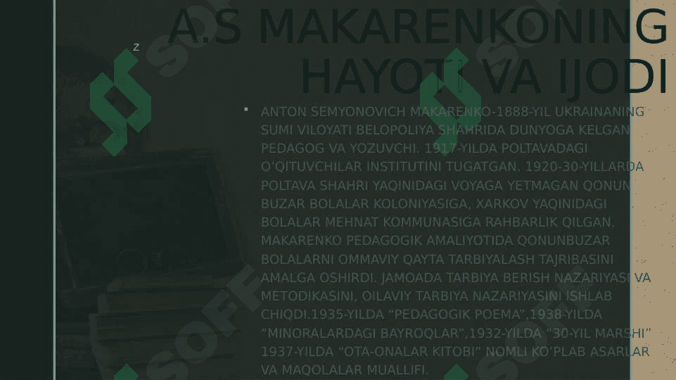 MAKARENKONING    PEDAGOGIK QARASHLARI 3
