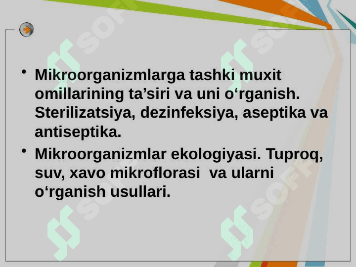 Mikroorganizmlarga tashqi muxit omillarining ta’siri va uni o‘rganish 2