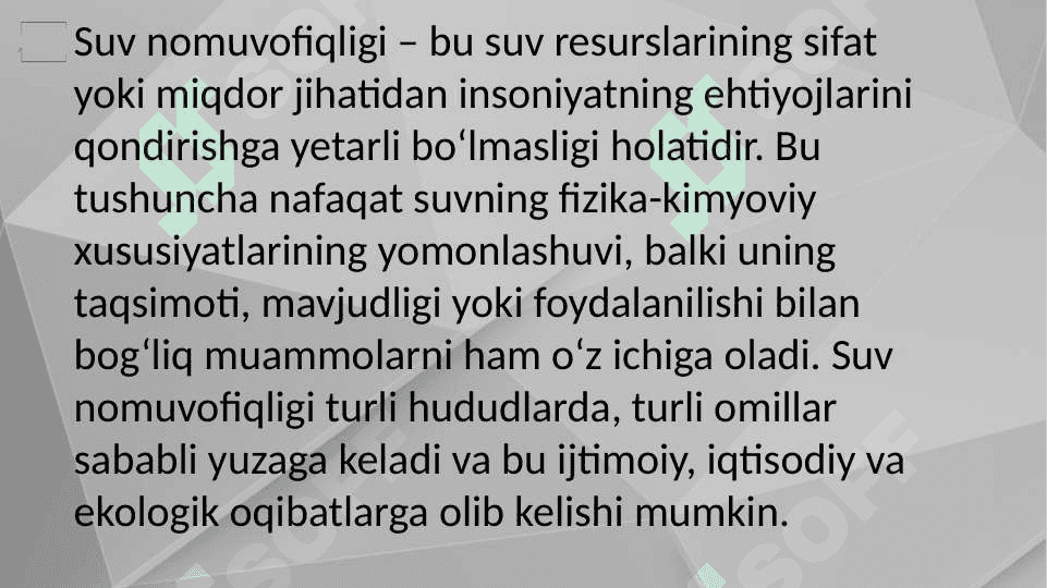 Suv nomuvofiq omillarini gigiyenik reglamintlashga umumiy yondoshuvi 3