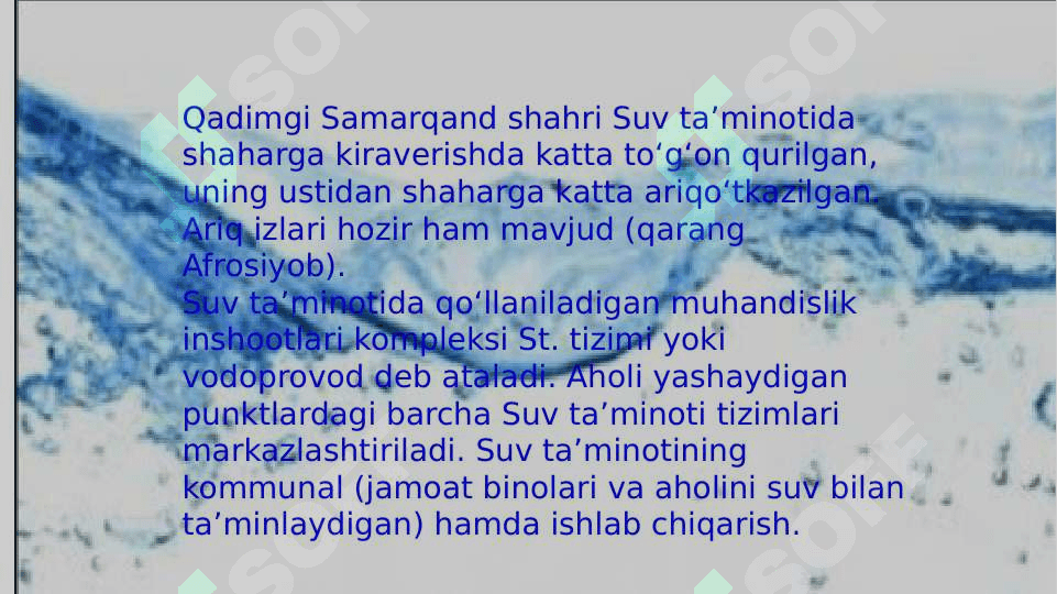 Mahalliy va markazlashgan suv taminoti haqida ularning giginik ta'minoti 3