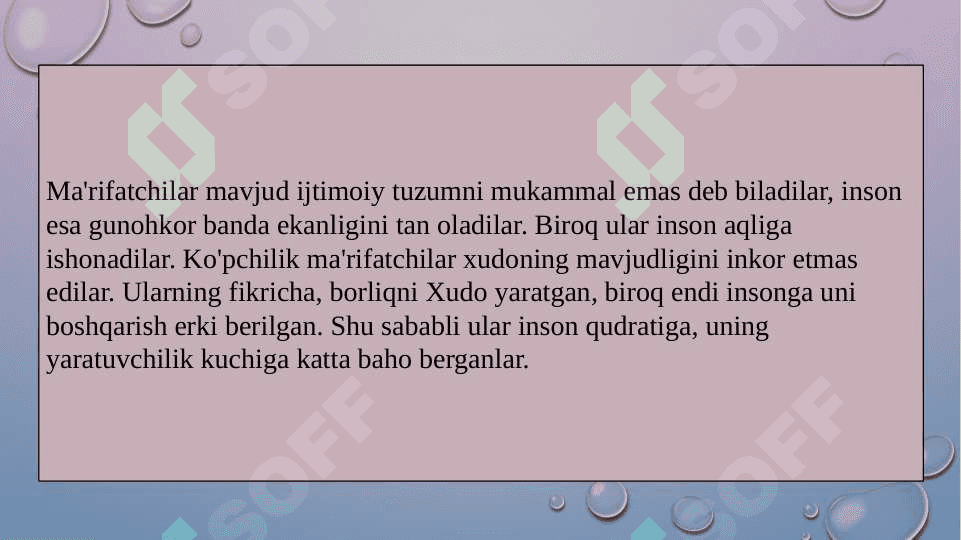 XVI – XVIII asrlarda Yevropada ma’rifatchilik asri 4