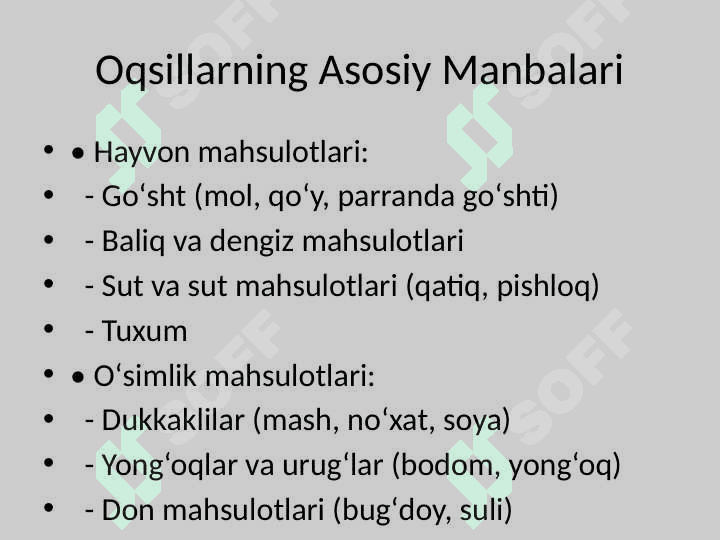 Oqsillar, Yogʻlarning Biologik Roli va Asosiy Manbalari 4