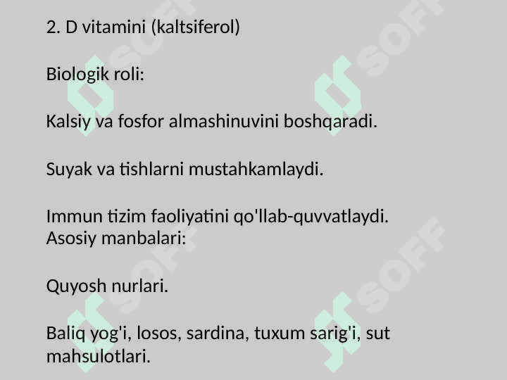 Vitaminlarning biologik roli va asosiy manbalari 6