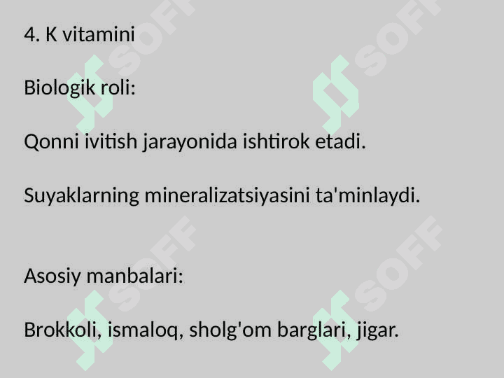 Vitaminlarning biologik roli va asosiy manbalari 8