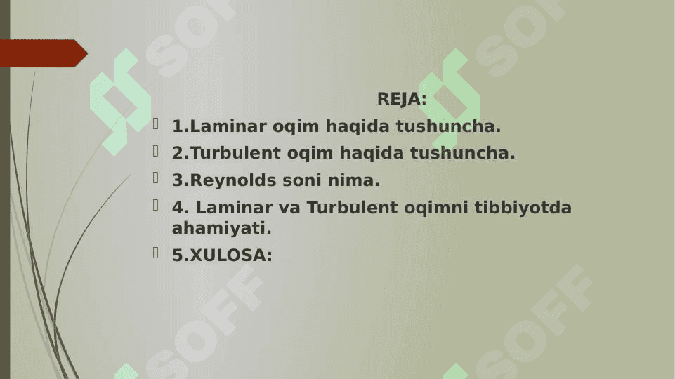 Laminar va Turbulent oqimlar. Reynolds soni. 2