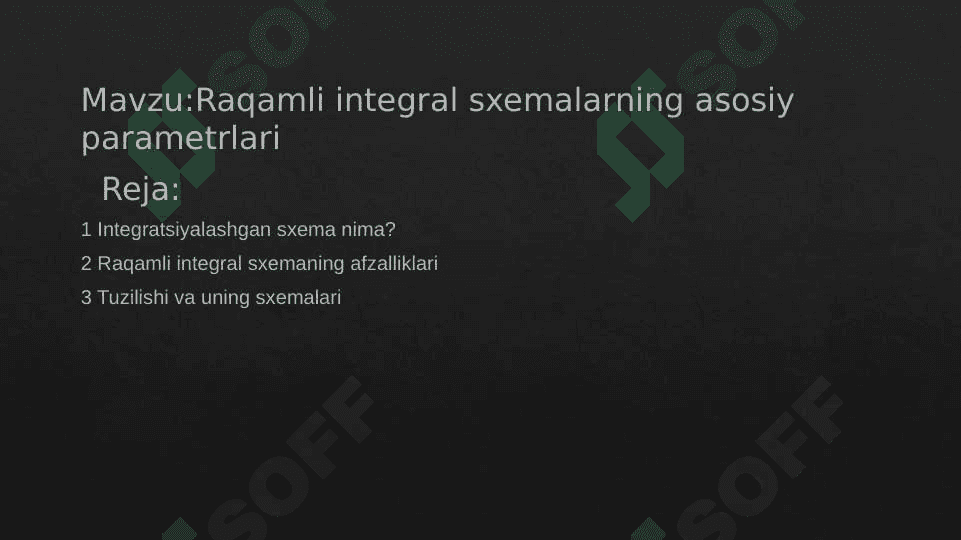 Raqamli integral sxemalarning asosiy parametrlari 2