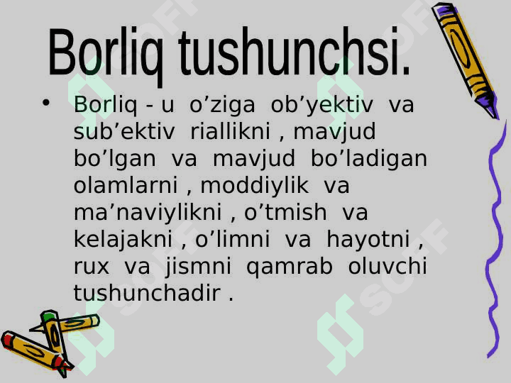 Falsafa va tabiiy ilmiy fanlarda borliqning mohiyatiga oid konsepsiyalar 3