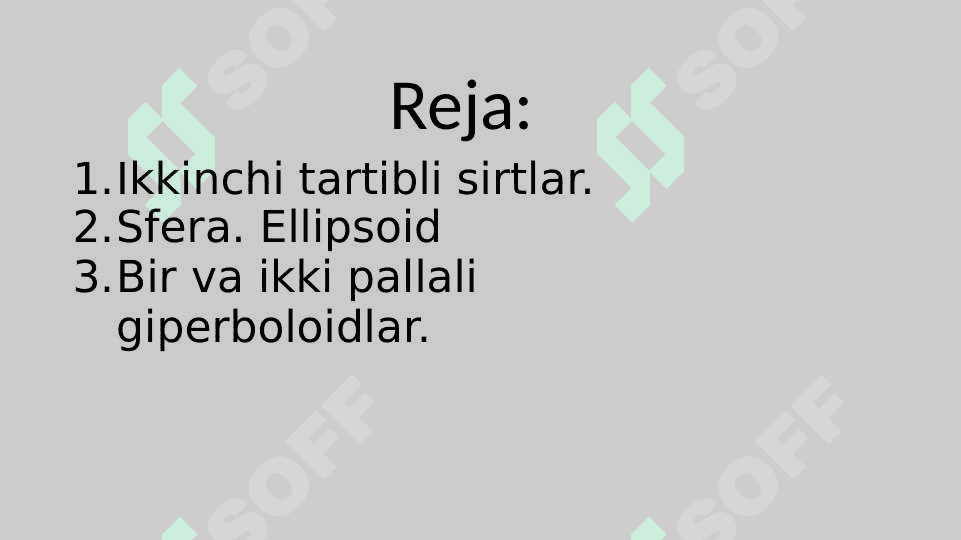 Ikkinchi tartibli sirtlar. Sfera.Ellipsoid, bir va ikki pallali  giperboloidlar 2