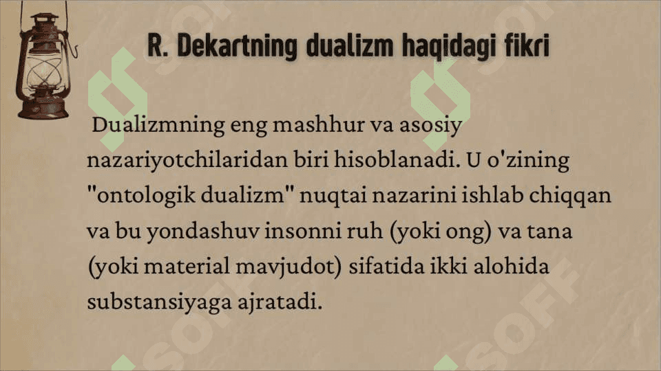Insonni tushunishga dualizm va monizm nuqtai nazaridan yondashuv 8
