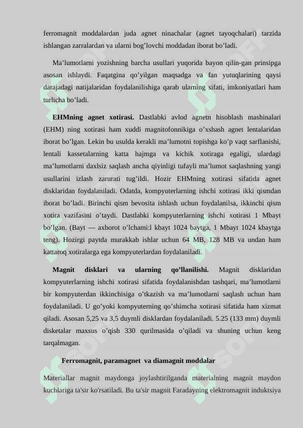 Qattiq jismlarning magnitlanishi, Ferromagnitlar, Paramagnitiklar, Diamagnitiklar 6