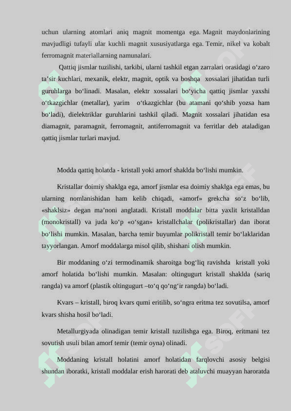 Qattiq jismlarning magnitlanishi, Ferromagnitlar, Paramagnitiklar, Diamagnitiklar 8