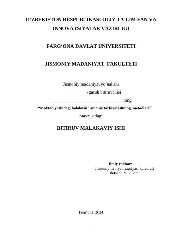 Maktab yoshidagi bolalarni jismoniy tarbiyalashning  metodlari bitiruv malakaviy ishi