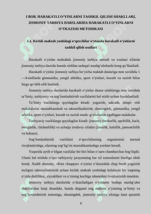 Kichik maktab yoshidagi o‘quvchilarning jismoniy sifatlarini harakatli o‘yinlar orqali rivojlantirish metodikasi bitiruv malakaviy ish 8