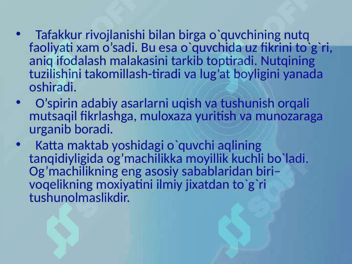 ILK O‘SPIRINLIK VA O`SPIRINLIK DAVRIDA PSIXIK RIVOJLANISH  XUSUSIYATLARI 8