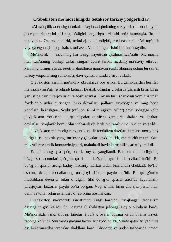 O’zbekiston me’morchiligida tarixiy obidalar (Samarqand shaxridagi tarixiy obidalar haqida umumiy ma’lumot) 2