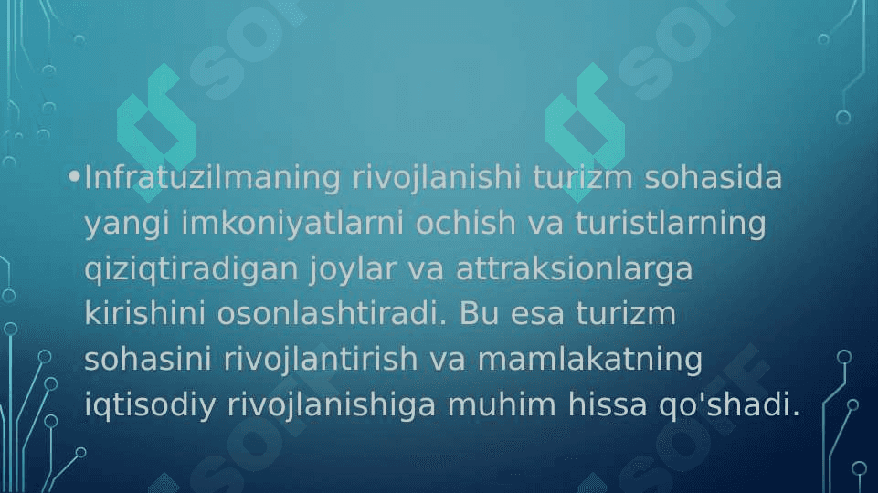 Turizmni barqaror rivojlanishida infratuzilmaning ahamiyati 6