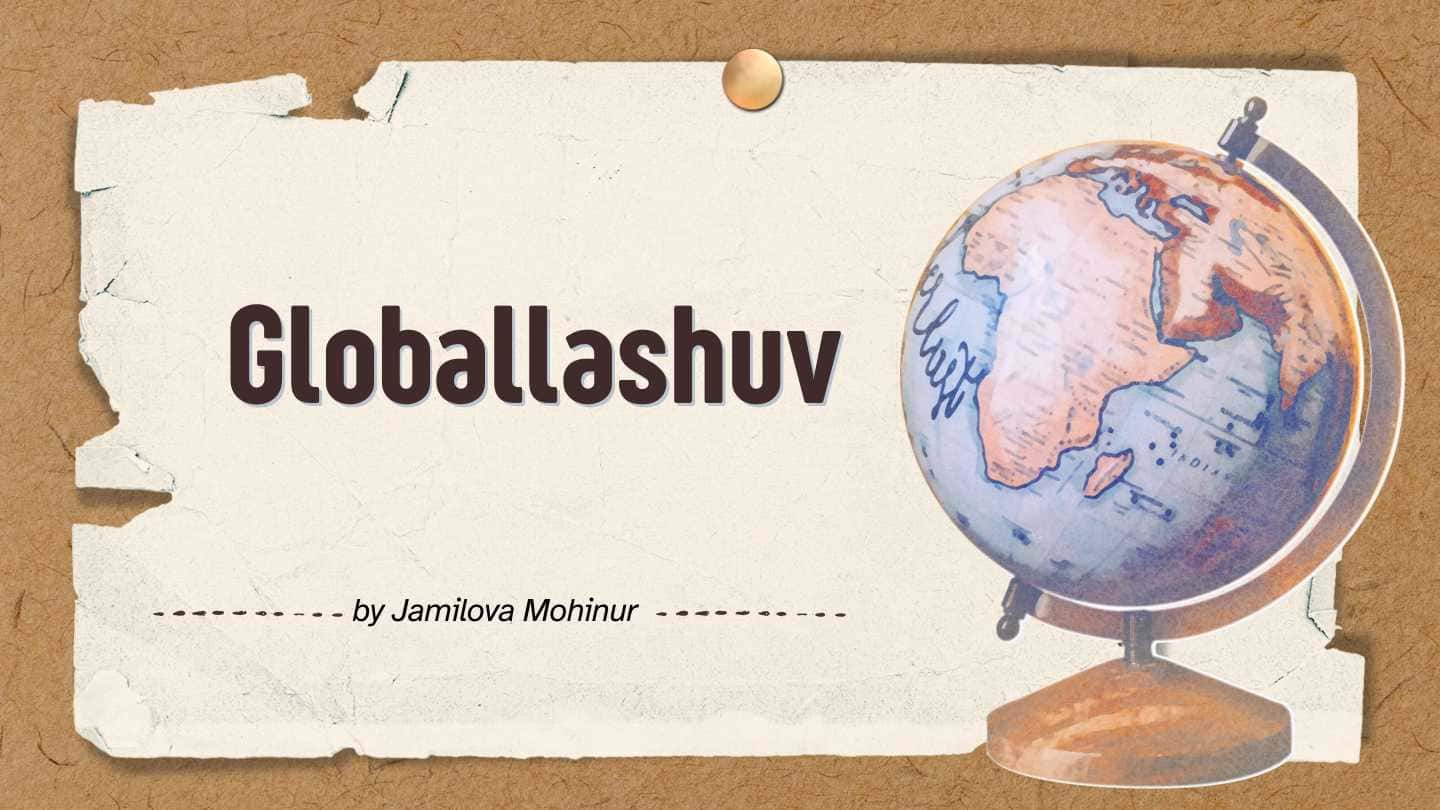Globallashuv. Global muammolar