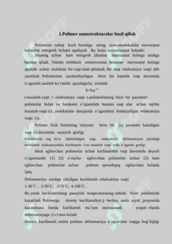 Polimer nanostrukturalar hosil bo’lishi va ularning fizik xossalari 5