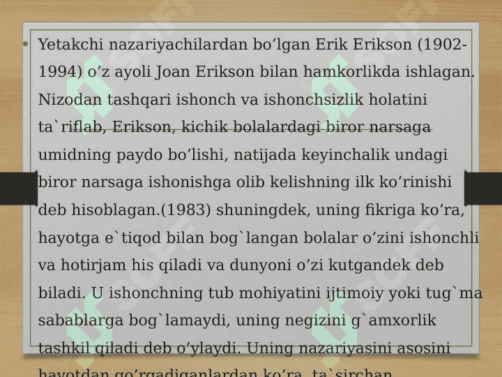E.Eriksonning ego-psixologiyasi va tadqiqot metodlari. 4
