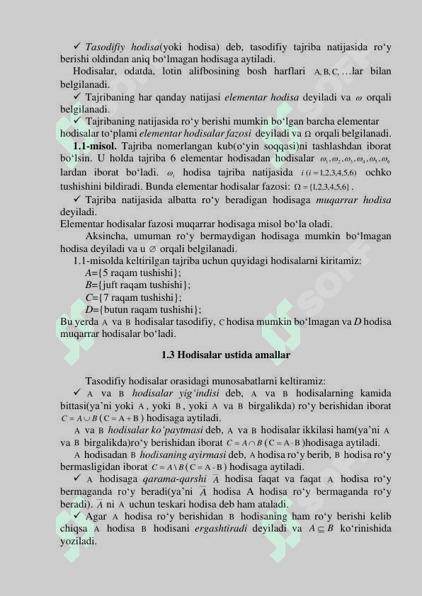 Elementar hodisalar fazosi. Hodisa ehtnmoli tushunchasi va uning klassik,  geometrik va statistik ta’riflari. Kolmogorov aksiomalarn. Ehtimollikning  xossalari. 3