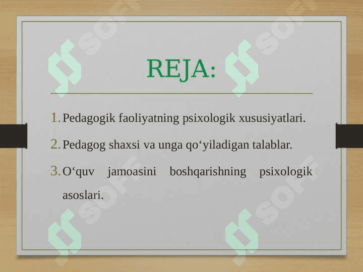 PEDAGOGIK FAOLIYATNING PSIXOLOGIK ASOSLARI 2