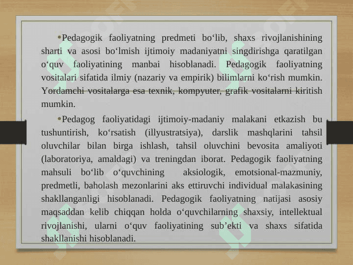 PEDAGOGIK FAOLIYATNING PSIXOLOGIK ASOSLARI 7