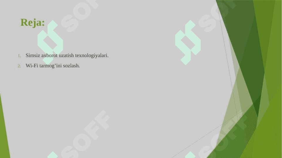 SIMSIZ AXBOROT UZATISH TEXNOLOGIYALARI. WI-FI TARMOG’INI SOZLASH 2