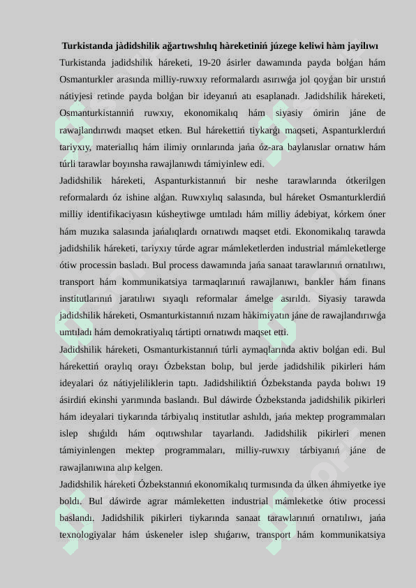 Jádidshilik háreketiniń kelip shıģıw hám Turkistanda tarqalıwı 2