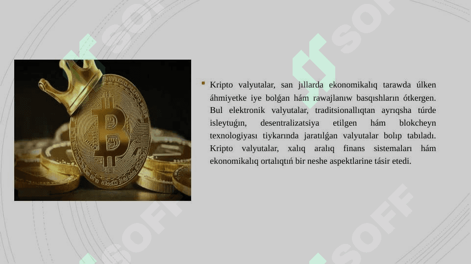 Kriptovalyutalar bazarı ekonomikalıq àhmiyeti hàm rawjlanıw basqıshları 2