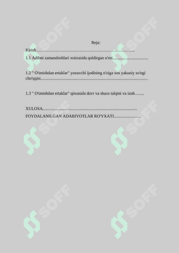 O‘tmishdan ertaklar “ qissasida davr va shaxs talqini 2