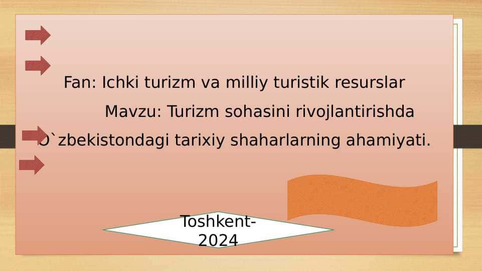 Turizm sohasini rivojlantirishda Oʻzbekistondagi taʼrixi shaharlarni ahamiyati