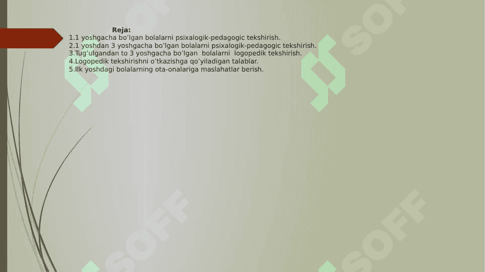 Go’daklik va ilk yoshdagi bolalarni psixalogik-pedagogik tekshirish metodlari. Ota-onalarga maslahat 2